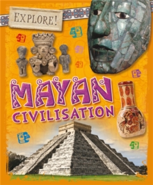 Image for Explore!: Mayan Civilisation