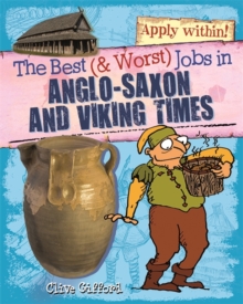 Image for The best (& worst) jobs in Anglo-Saxon & Viking times
