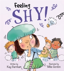 Image for Feelings and Emotions: Feeling Shy