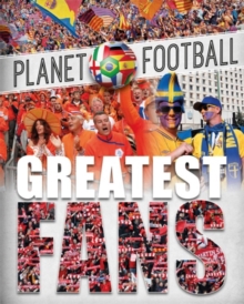 Image for Planet Football: Greatest Fans
