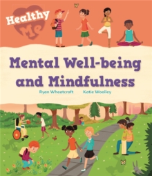 Image for Healthy Me: Mental Well-being and Mindfulness