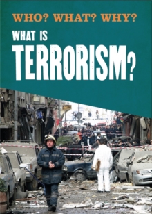 Image for Who? What? Why?: What is Terrorism?