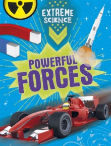 Image for Extreme Science: Powerful Forces
