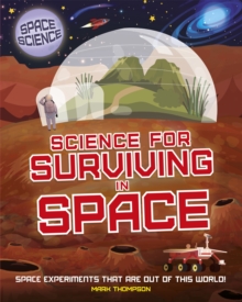 Image for Science for surviving in space