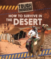 Image for Tough Guides: How to Survive in the Desert