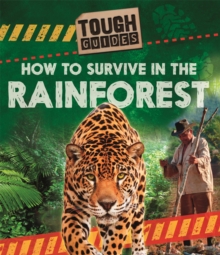 Image for Tough Guides: How to Survive in the Rainforest