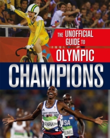 Image for The unofficial guide to Olympic champions