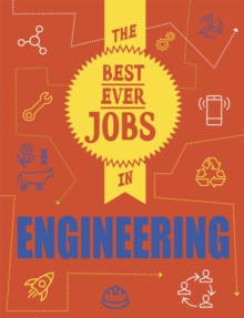 Image for The Best Ever Jobs In: Engineering