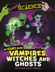 Image for The science behind vampires, witches and ghosts