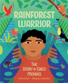 Image for Rainforest warrior  : the story of Chico Mendes