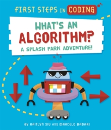 Image for What's an algorithm?  : a splash park adventure!