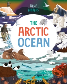 Image for Blue Worlds: The Arctic Ocean