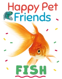Image for Happy Pet Friends: Fish