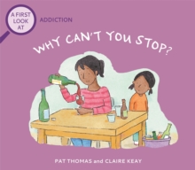 Image for Why can't you stop?  : a first look at addiction