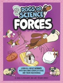Image for Dogs Do Science: Forces