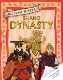 Image for Uncover History: Shang Dynasty