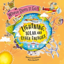 Image for Where Does It Go?: Lightning, Solar and Other Energies