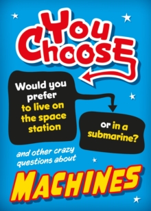 Image for You Choose: Machines
