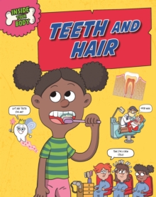 Image for Inside Your Body: Teeth and Hair