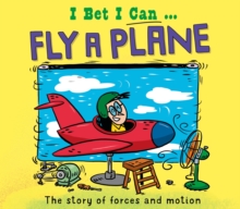 Image for I bet I can... fly a plane