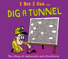 Image for I bet I can dig a tunnel