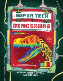Image for Super Tech: Dinosaurs