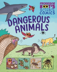 Image for Professor Hoot's Science Comics: Dangerous Animals