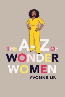 Image for The A-Z of wonder women