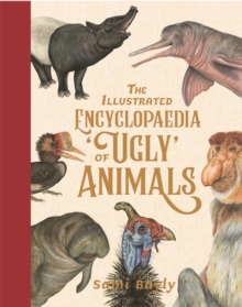 Image for The illustrated encyclopaedia of ugly animals