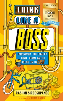 Image for Think like a boss  : discover the skills that turn great ideas into cash