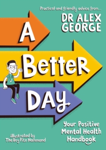 A better day - George, Dr. Alex