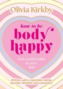Image for How to Be Body Happy