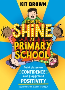 Image for How to Shine at Primary School