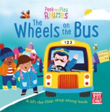 Image for The wheels on the bus  : a lift-the-flap, sing-along book