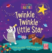 Image for Twinkle twinkle little star  : a lift-the-flap, sing-along book