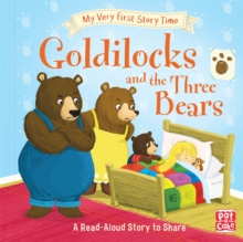 Image for My Very First Story Time: Goldilocks and the Three Bears