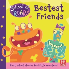 Image for School of Roars: Bestest Friends