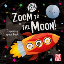 Image for Space Baby: Zoom to the Moon!