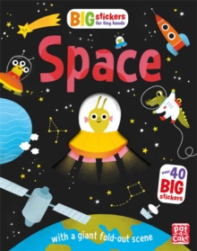 Image for Big Stickers for Tiny Hands: Space : With scenes, activities and a giant fold-out picture