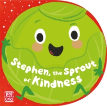 Image for Stephen, the Sprout of Kindness