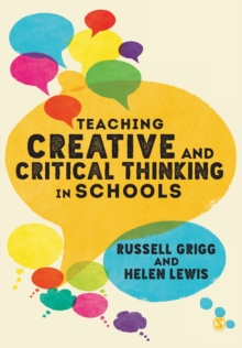 Image for Teaching Creative and Critical Thinking in Schools