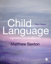 Image for Child language: acquisition and development