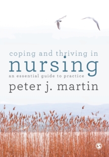 Image for Coping and Thriving in Nursing