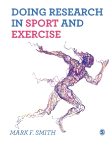 Doing research in sport and exercise  : a student's guide - Smith, Mark