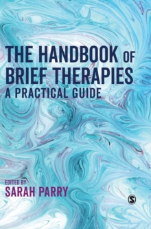 Image for The handbook of brief therapies  : a practical guide