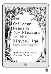 Image for Children reading for pleasure in the digital age  : mapping reader engagement