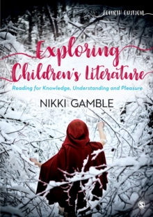 Image for Exploring children's literature  : reading for knowledge, understanding and pleasure