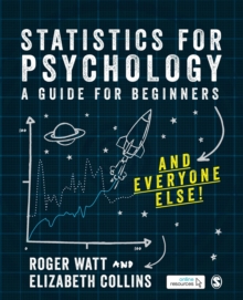 Image for Statistics for psychology  : a guide for beginners and everyone else!