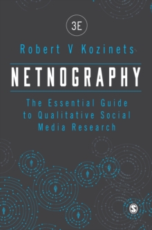 Image for Netnography  : the essential guide to qualitative social media research