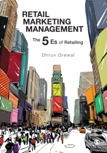 Image for Retail marketing management  : the 5 Es of retailing today